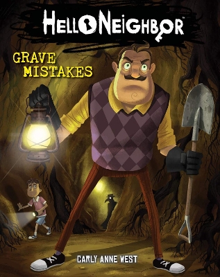 Grave Mistakes (Hello Neighbour #5) book