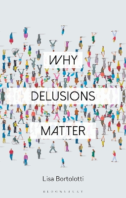 Why Delusions Matter book