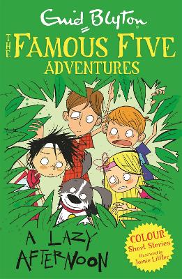 Famous Five Colour Short Stories: A Lazy Afternoon book
