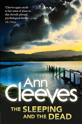 Sleeping and the Dead by Ann Cleeves