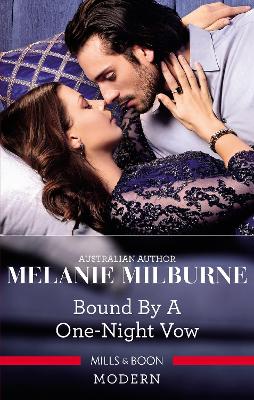 Bound By A One-Night Vow by Melanie Milburne