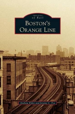 Boston's Orange Line by Andrew Elder