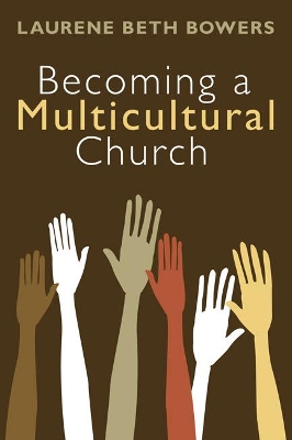 Becoming a Multicultural Church book