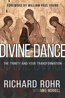 The Divine Dance by Father Richard Rohr