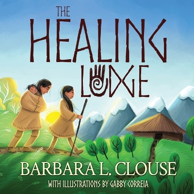 The Healing Lodge book