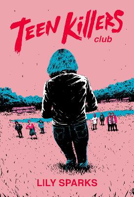 Teen Killers Club book