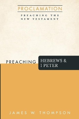 Preaching Hebrews and 1 Peter book