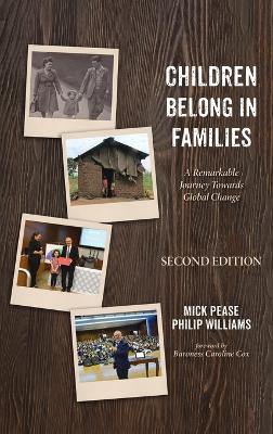 Children Belong in Families, Second Edition by Mick Pease