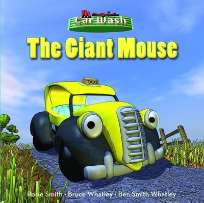 Magic Car Wash - the Giant Mouse book