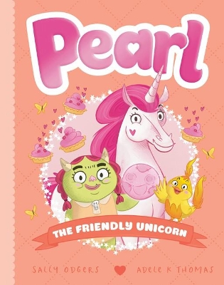The Friendly Unicorn (Pearl #7) book