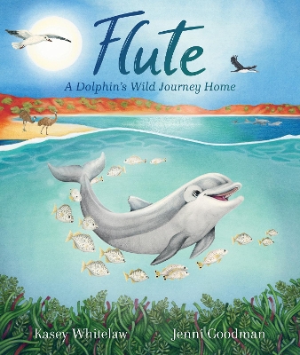Flute: A Dolphin’s Wild Journey Home book