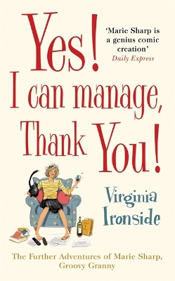 Yes! I Can Manage, Thank You! book