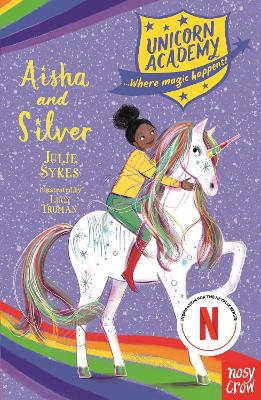 Unicorn Academy: Aisha and Silver book