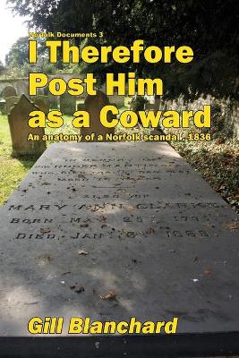 I Therefore Post Him as a Coward book