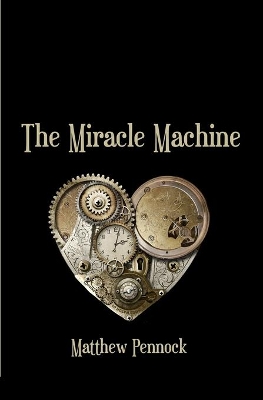 The Miracle Machine: poems book