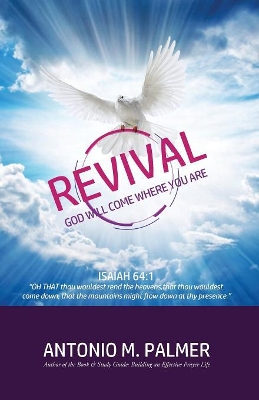 Revival: God Will Come to Where You Are book