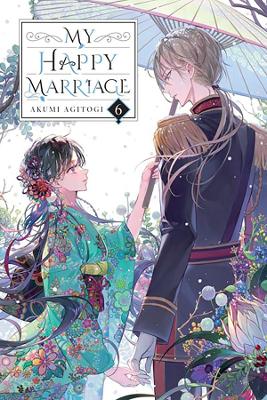 My Happy Marriage, Vol. 6 (light novel) book