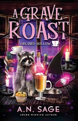 A Grave Roast: A Paranormal Cozy Mystery book