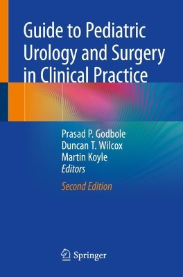 Guide to Pediatric Urology and Surgery in Clinical Practice book