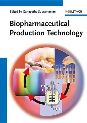 Biopharmaceutical Production Technology book