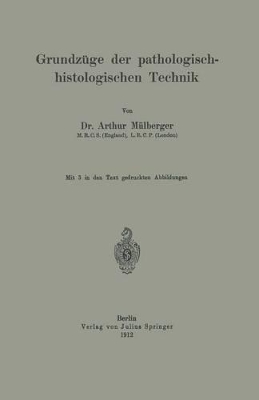 Grundzüge der pathologisch-histologischen Technik book