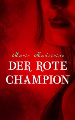 Der rote Champion book