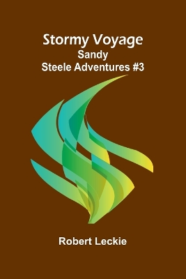 Stormy Voyage;Sandy Steele Adventures #3 book