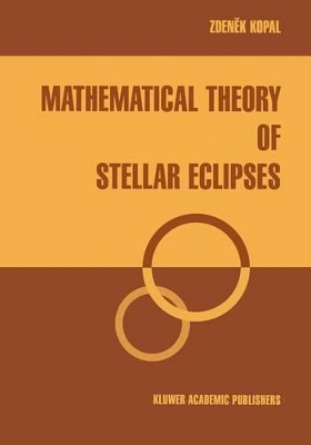 Mathematical Theory of Stellar Eclipses book