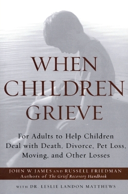 When Children Grieve book