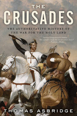Crusades by Thomas Asbridge