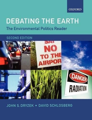 Environmental Politics Reader: Debating the Earth book