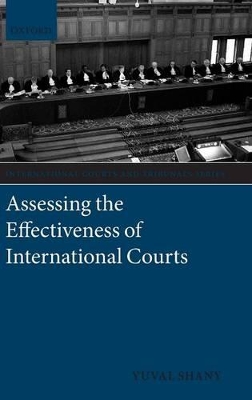 Assessing the Effectiveness of International Courts book