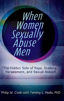 When Women Sexually Abuse Men book