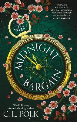 The Midnight Bargain: Magic meets Bridgerton in the Regency fantasy everyone is talking about... by C. L. Polk