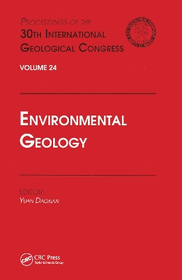 Environmental Geology: Proceedings of the 30th International Geological Congress, Volume 24 by Yuan Daoxian