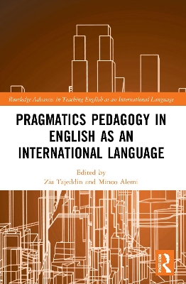 Pragmatics Pedagogy in English as an International Language by Zia Tajeddin