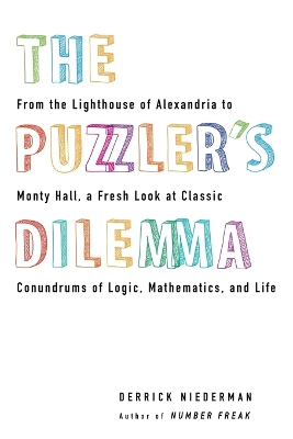 The Puzzler's Dilemma by Derrick Niederman