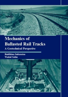 Mechanics of Ballasted Rail Tracks book