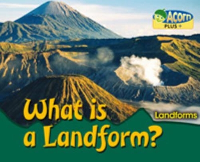 What is a Landform? by Rebecca Rissman