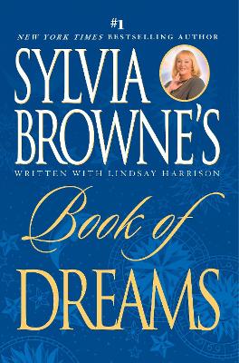 Sylvia Browne's Book of Dreams book