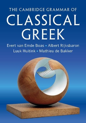 The Cambridge Grammar of Classical Greek book