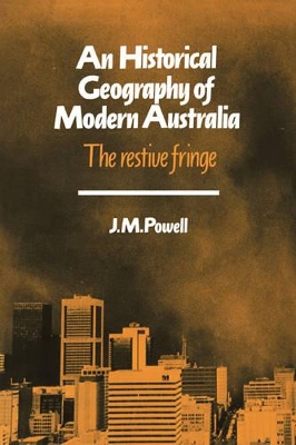 Historical Geography of Modern Australia book