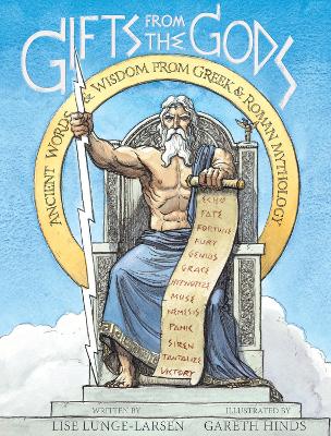Gifts from the Gods: Ancient Words and Wisdom from Greek and Roman Mythology book