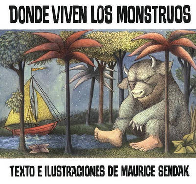 Donde Viven Los Monstruos (Where the Wild Things Are) book