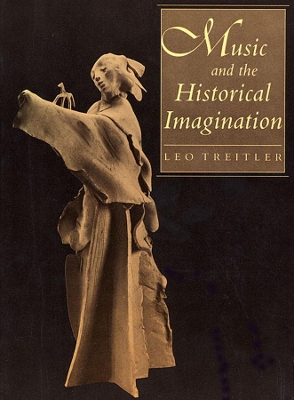 Music and the Historical Imagination book