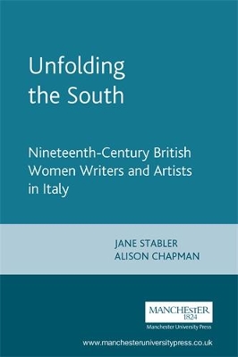 Unfolding the South by Alison Chapman