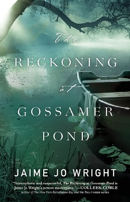 Reckoning at Gossamer Pond book