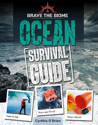 Ocean Survival Guide by Cynthia O'Brien