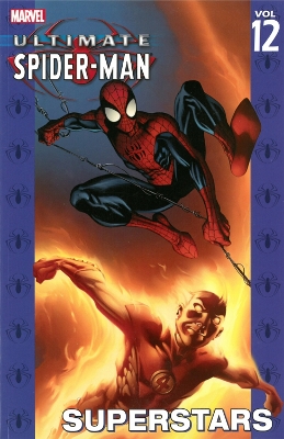 Ultimate Spider-Man by Brian Michael Bendis