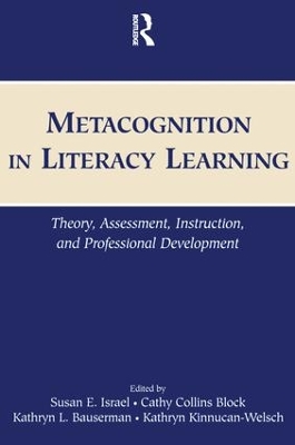 Metacognition in Literacy Learning by Susan E. Israel